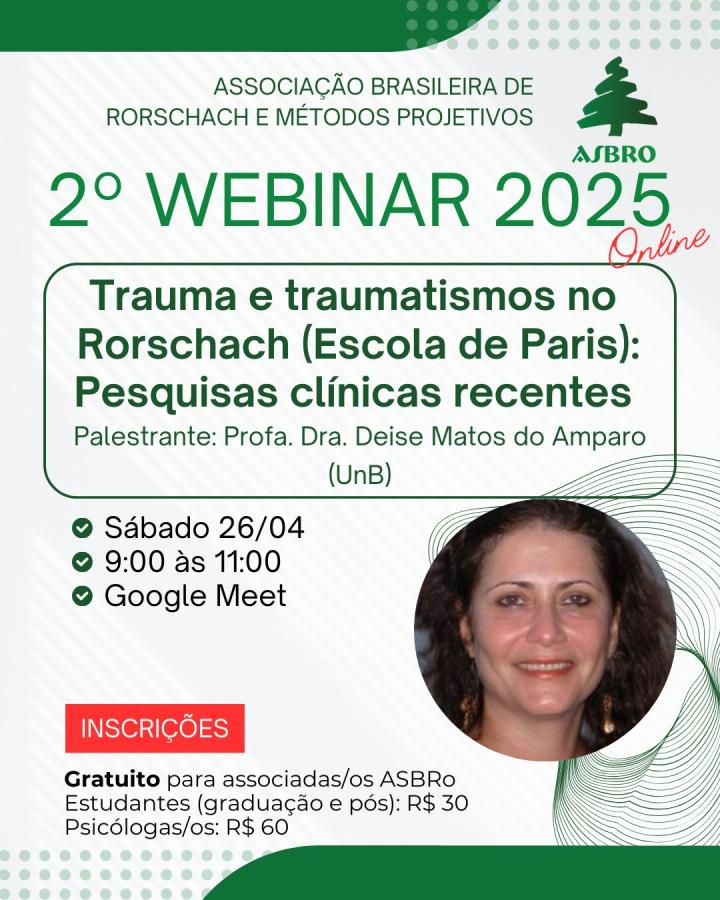 2º Webinar de 2025 - Trauma e traumatismos no Rorschach (Escola de Paris): Pesquisas clínicas recentes
